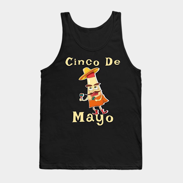 Cinco De Mayo Tank Top by bluerockproducts